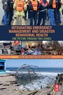 Cover: Integrating Emergency Management and Disaster Behavioral Health - Butterworth-Heinemann