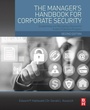 Cover: The Manager's Handbook for Corporate Security - Butterworth-Heinemann