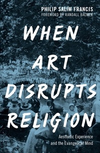 Abbildung von: When Art Disrupts Religion - OUP eBook