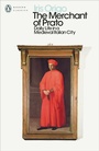 Cover: The Merchant of Prato - Penguin Classics