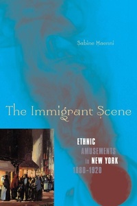 Enlarge image Cover: The Immigrant Scene - University of Minnesota Press