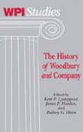 Cover: The History &laquo;of&raquo; Woodbury &laquo;and&raquo; Company - Peter Lang Verlag