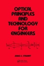 Cover: Optical Principles and Technology for Engineers - CRC Press