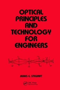 Enlarge image Cover: Optical Principles and Technology for Engineers - CRC Press