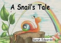 Enlarge image Cover: A Snail's Tale - Arthur H.Stockwell Ltd
