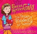 Cover: Secret Keeper Girl - Moody Publishers