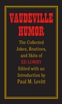 Cover: Vaudeville Humor - Southern Illinois University Press