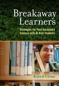 Cover: Breakaway Learners - Teachers' College Press
