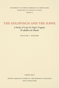 Abbildung von: The Goldfinch and the Hawk - The University of North Carolina Press