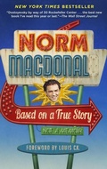 Cover: Based on a True Story - Random House USA Inc