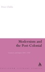 Cover: Modernism and the Post-Colonial - Continuum International Publishing Group Ltd.
