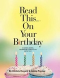 Cover: Read This...On Your Birthday (Hardback) - ACE Publishing LLC