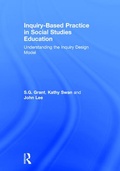 Cover: Inquiry-Based Practice in Social Studies Education - Routledge