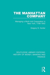 Enlarge image Cover: The Manhattan Company - Routledge