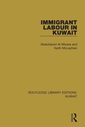 Cover: Immigrant Labour in Kuwait - Routledge