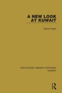 Cover: A New Look at Kuwait - Routledge