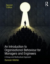 Abbildung von: An Introduction to Organisational Behaviour for Managers and Engineers - Routledge
