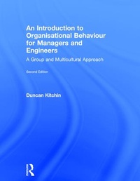 Abbildung von: An Introduction to Organisational Behaviour for Managers and Engineers - Routledge