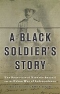 Cover: A Black Soldier's Story - University of Minnesota Press