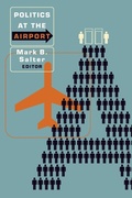 Cover: Politics at the Airport - University of Minnesota Press