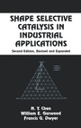 Cover: Shape Selective Catalysis in Industrial Applications, Second Edition, - CRC Press