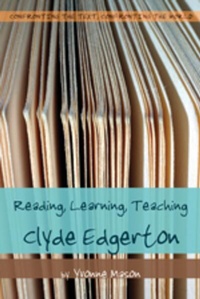 Enlarge image Cover: Reading, Learning, Teaching Clyde Edgerton - Peter Lang Verlag