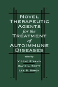 Cover: Novel Therapeutic Agents for the Treatment of Autoimmune Diseases - CRC Press