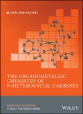 Cover: The Organometallic Chemistry of N-heterocyclic Carbenes - Wiley