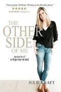 Cover: The Other Side of Me - Memoir of a Bipolar Mind - Blurb
