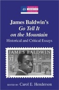 Cover: James Baldwin's &laquo;Go Tell It on the Mountain&raquo; - Peter Lang Verlag