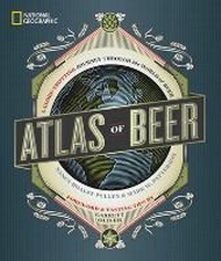 Enlarge image Cover: Atlas of Beer - National Geographic Society
