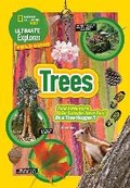Cover: Ultimate Explorer Field Guide: Trees - National Geographic Books