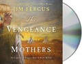 Cover: The Vengeance of Mothers - MacMillan Audio