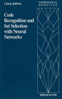 Cover: Code Recognition and Set Selection with Neural Networks - Birkhäuser