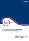 Cover: Matrix-Analytic Methods in Stochastic Models - CRC Press