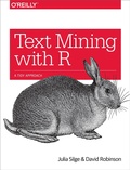 Cover: Text Mining with R - O'Reilly