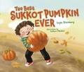 Cover: The Best Sukkot Pumpkin Ever - Kar-Ben Copies Ltd