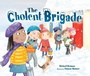 Cover: The Cholent Brigade - Kar-Ben Copies Ltd