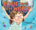 Cover: Rosie Saves the World - Lerner Publishing Group