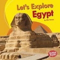 Cover: Let's Explore Egypt - Lerner Publications Co ,U.S.