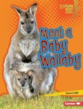 Cover: Meet a Baby Wallaby - Lerner Publishing Group