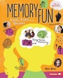 Cover: Memory Fun - Lerner Publications Co ,U.S.