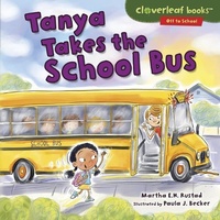 Enlarge image Cover: Tanya Takes the School Bus - Lerner Publishing Group