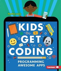 Abbildung von: Programming Awesome Apps - Lerner Publications (Tm)