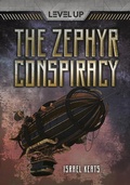 Cover: The Zephyr Conspiracy - Lerner Publishing Group