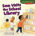 Cover: Sam Visits the School Library - Lerner Publishing Group