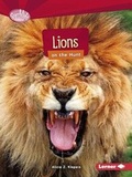 Cover: Lions on the Hunt - Lerner Publishing Group