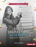 Cover: Space Engineer and Scientist Margaret Hamilton - Lerner Publishing Group