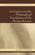 Cover: An Inquiry into the Philosophical Foundations of the Human Sciences - Peter Lang Verlag