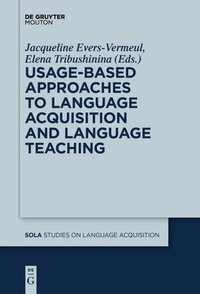 Abbildung von: Usage-Based Approaches to Language Acquisition and Language Teaching - De Gruyter Mouton